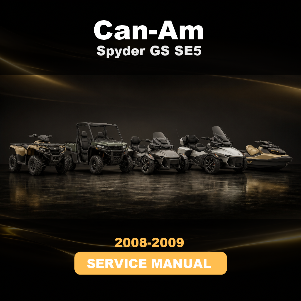 2008-2009 CAN-AM Spyder GS SE5 Service & Repair Manual