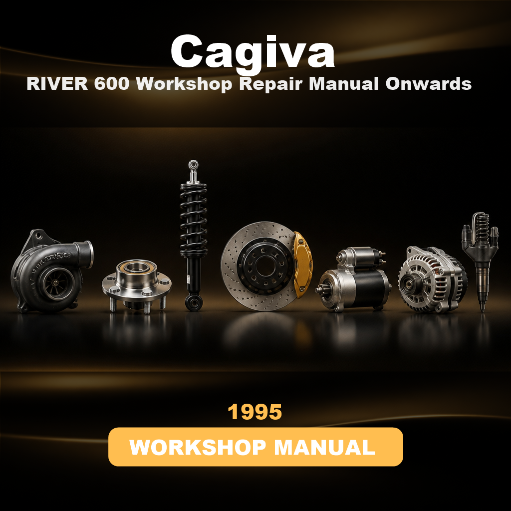 CAGIVA RIVER 600 Workshop Repair Manual 1995 Onwards