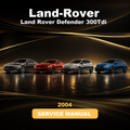 Land Rover Defender 300Tdi 2004 Service Repair Manual
