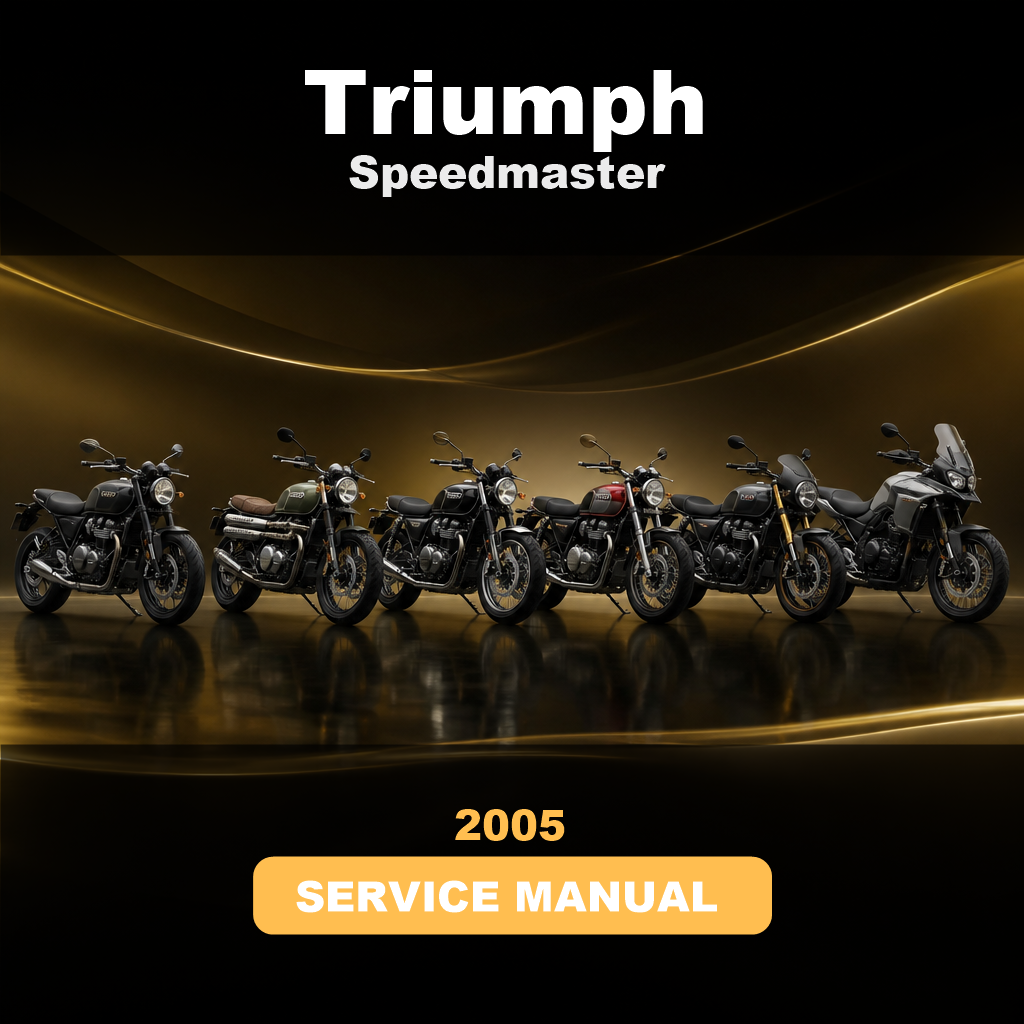 TRIUMPH Speedmaster 2005 Repair Manual
