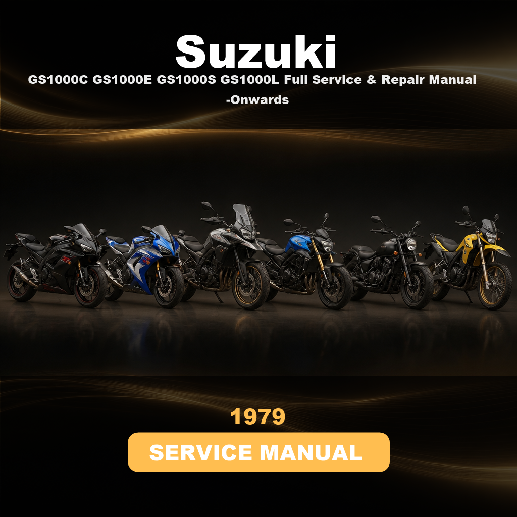 SUZUKI GS1000C GS1000E GS1000S GS1000L Full Service & Repair Manual 1979-Onwards
