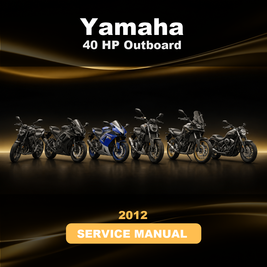 2012 YAMAHA 40 HP Outboard Service Repair Manual