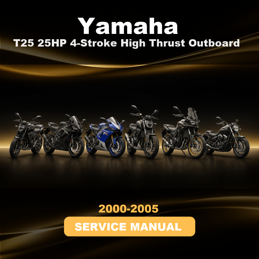 2000-2005 YAMAHA T25 25HP 4-Stroke High Thrust Outboard Repair Manual