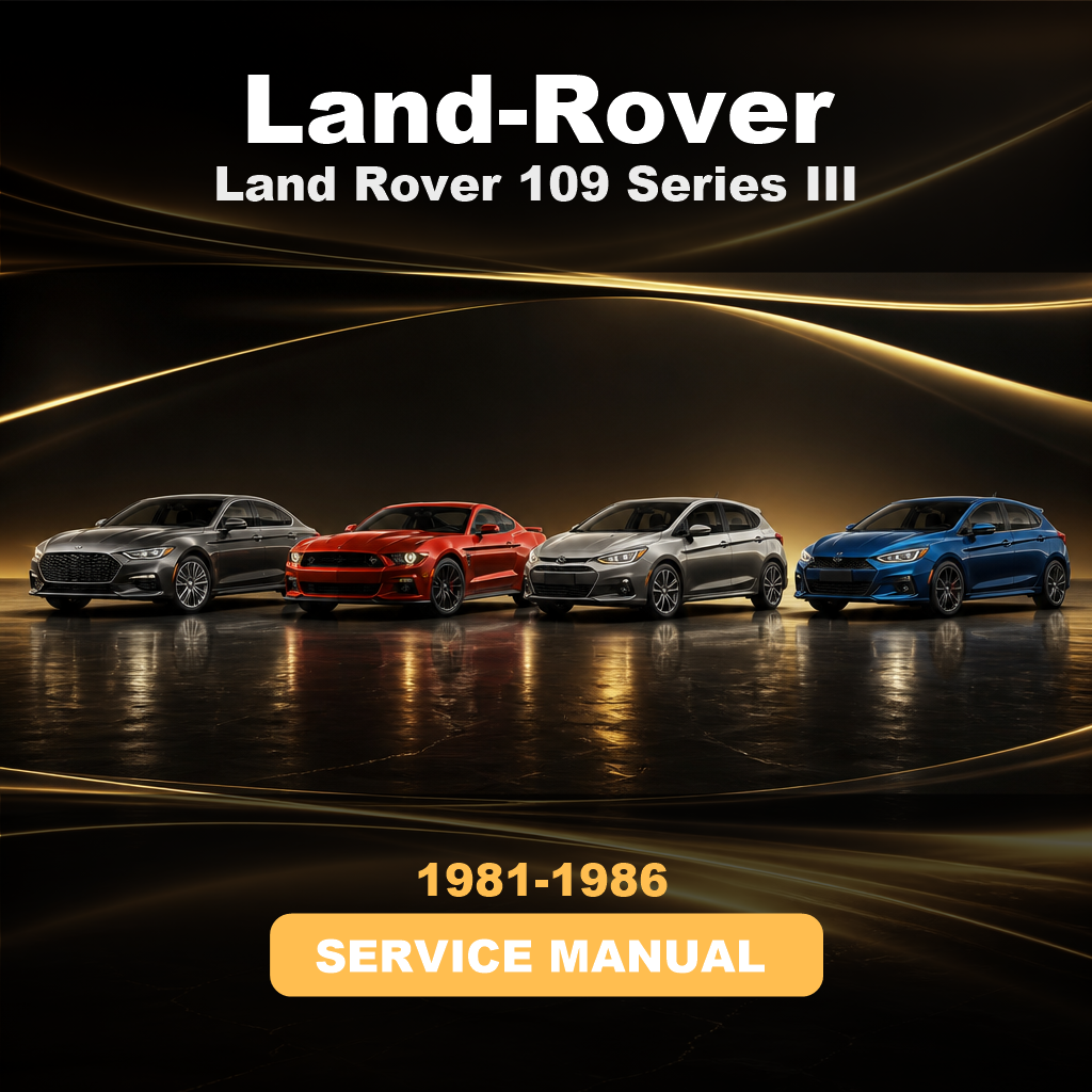 Land Rover 109 Series III 1981-1986 Repair Service Manual