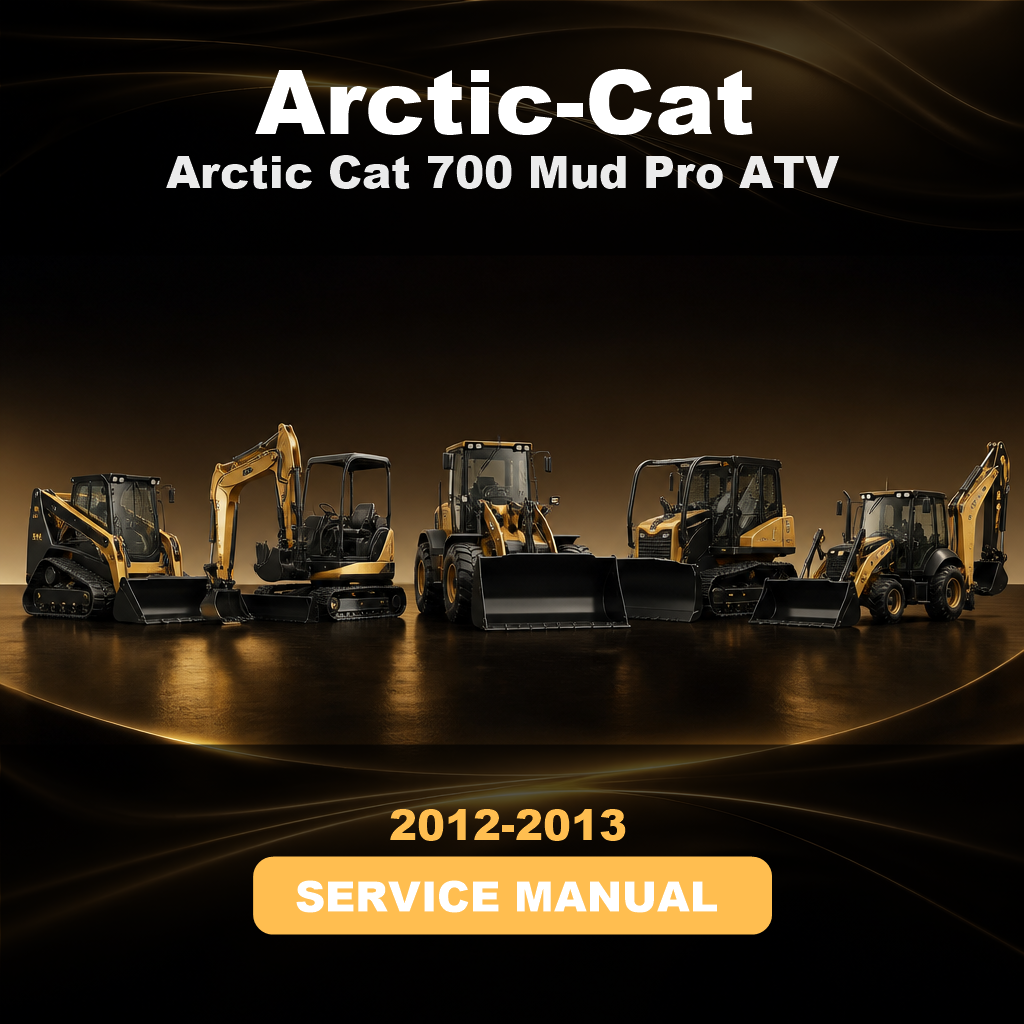 Arctic Cat 700 Mud Pro ATV 2012 2013 Factory Service Manual