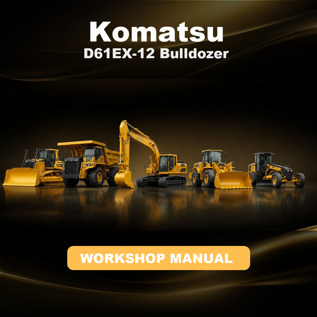 KOMATSU D61EX-12 Bulldozer Workshop Repair Service Manual