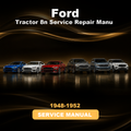 FORD Tractor 8n 1948 1949 1950 1951 1952 Service Repair Manu