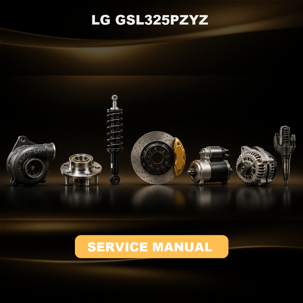 LG GSL325PZYZ Service Manual & Repair Guide