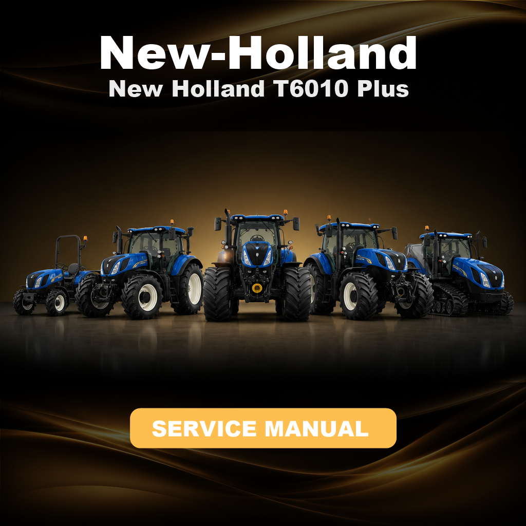 New Holland T6010 Plus Factory Service & Work Shop Manual